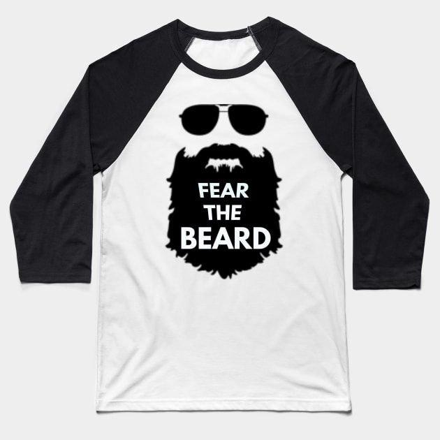 FEAR THE Beard Baseball T-Shirt by Rahz767